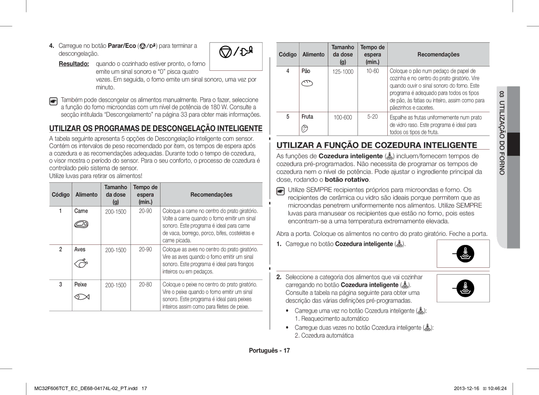 Samsung MC32F606TCT/EC manual Utilizar a Função DE Cozedura Inteligente, Utilizar OS Programas DE Descongelação Inteligente 