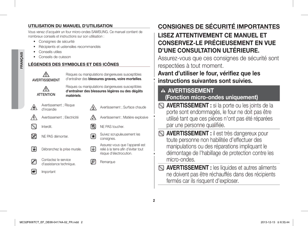 Samsung MC32F606TCT/EF manual NE PAS toucher, Remarque, Avertissement Surface chaude, Suivez scrupuleusement les consignes 