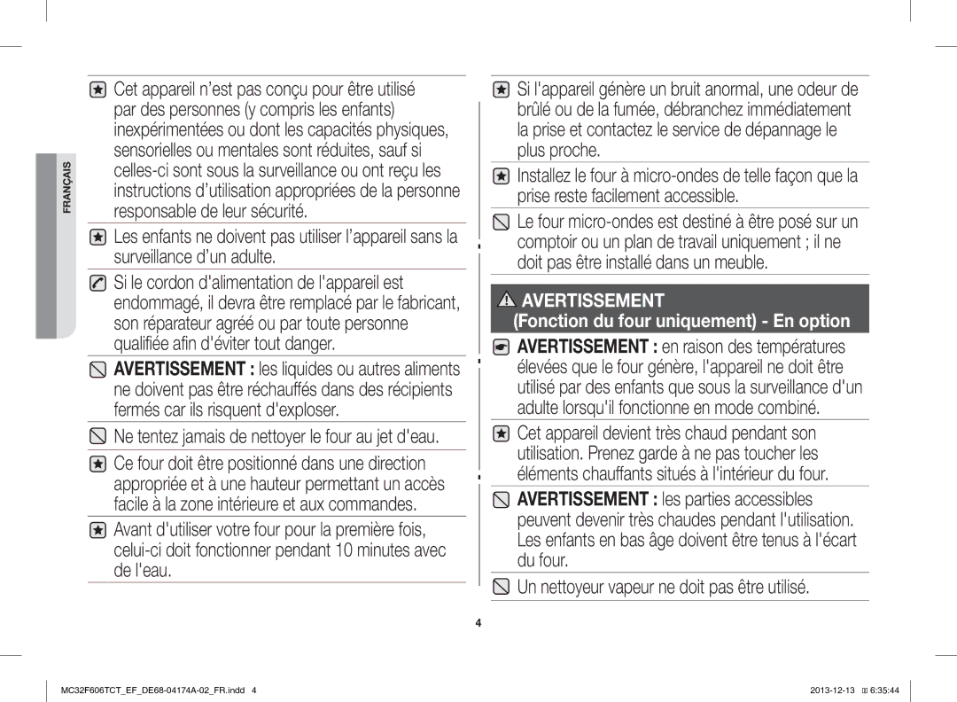 Samsung MC32F606TCT/EF manual Un nettoyeur vapeur ne doit pas être utilisé 