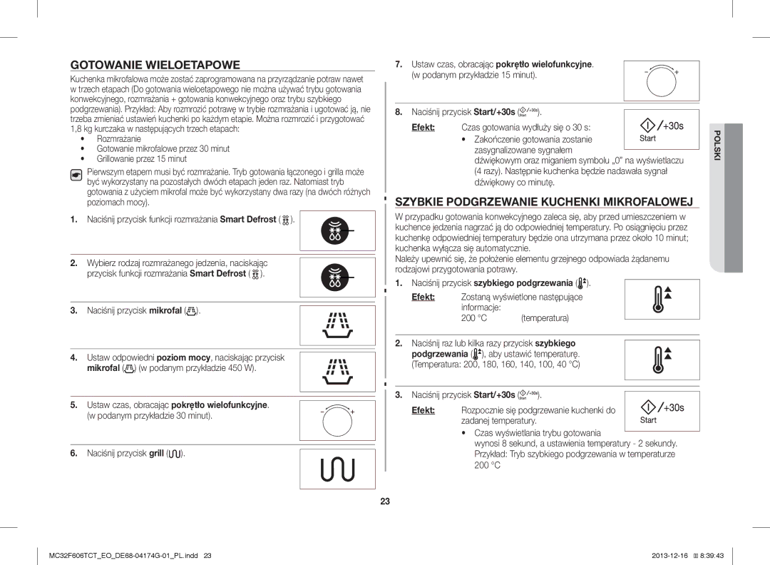 Samsung MC32F606TCT/EO manual Gotowanie Wieloetapowe, Szybkie Podgrzewanie Kuchenki Mikrofalowej, Naciśnij przycisk grill 