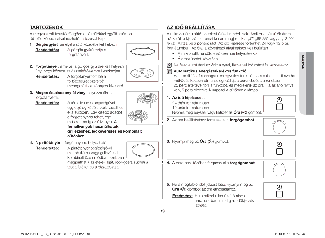 Samsung MC32F606TCT/EO manual Tartozékok, AZ IDŐ Beállítása 