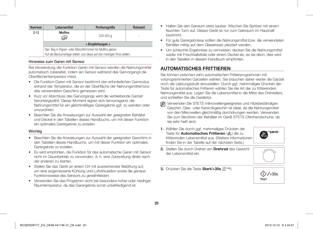 Samsung MC32F606TCT/EF manual Automatisches Frittieren, Den Teig in Papier- oder Silikonförmchen für Muffins geben 