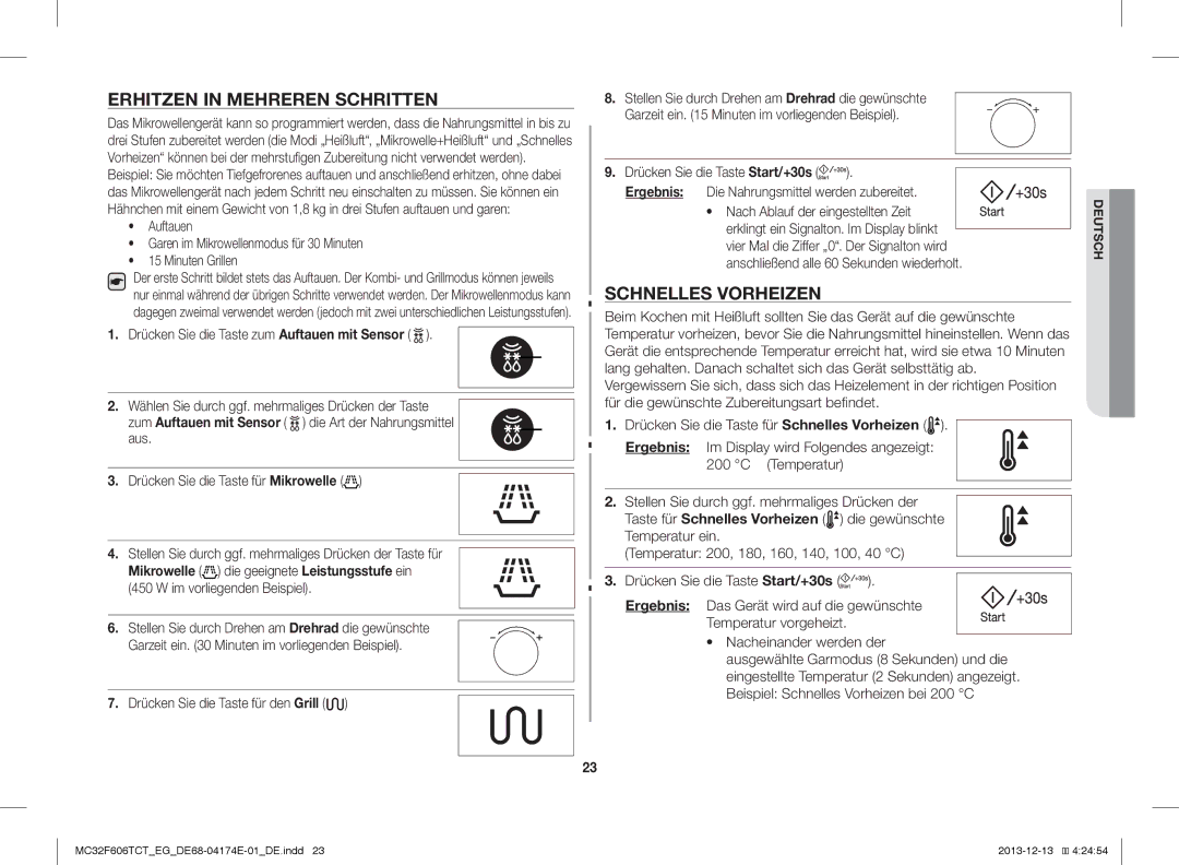 Samsung MC32F606TCT/EF manual Erhitzen in Mehreren Schritten, Schnelles Vorheizen, Drücken Sie die Taste für den Grill 