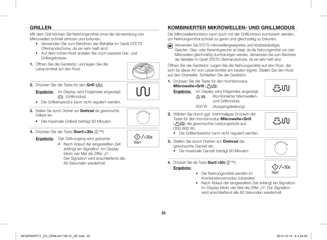 Samsung MC32F606TCT/EG, MC32F606TCT/ET, MC32F606TCT/EF Grillen, Kombinierter MIKROWELLEN- UND Grillmodus, Mikrowelle+Grill 