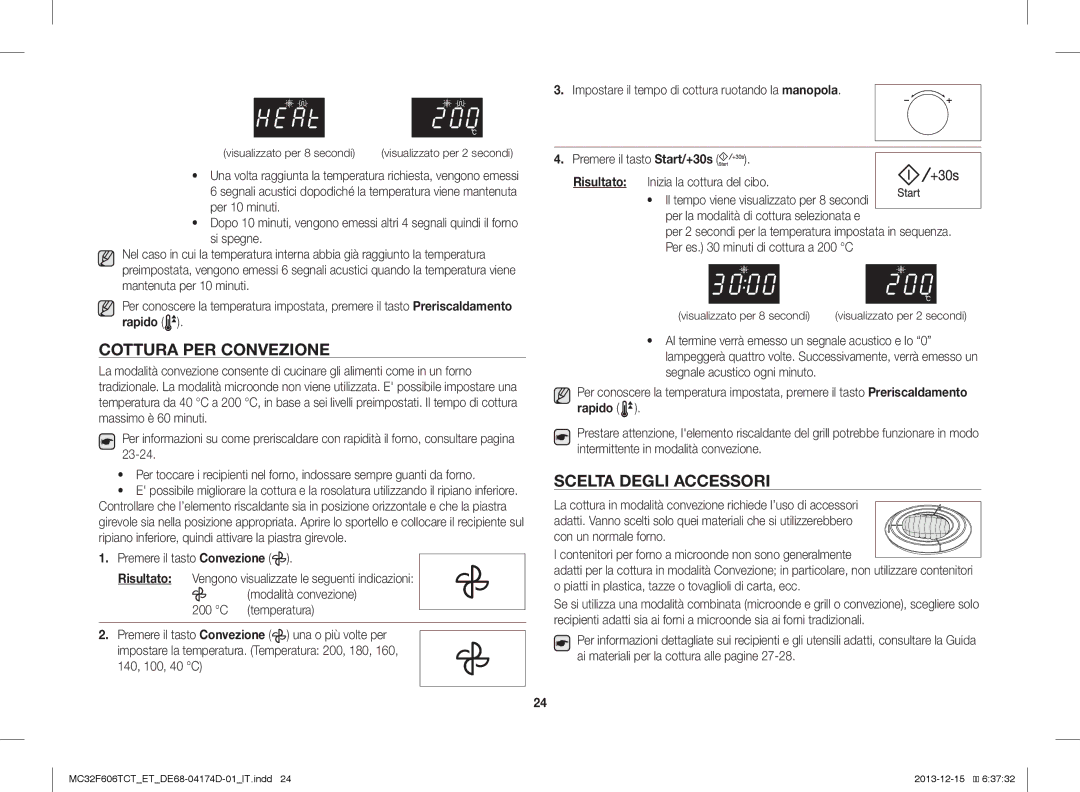 Samsung MC32F606TCT/ET manual Cottura PER Convezione, Scelta Degli Accessori, Visualizzato per 8 secondi 