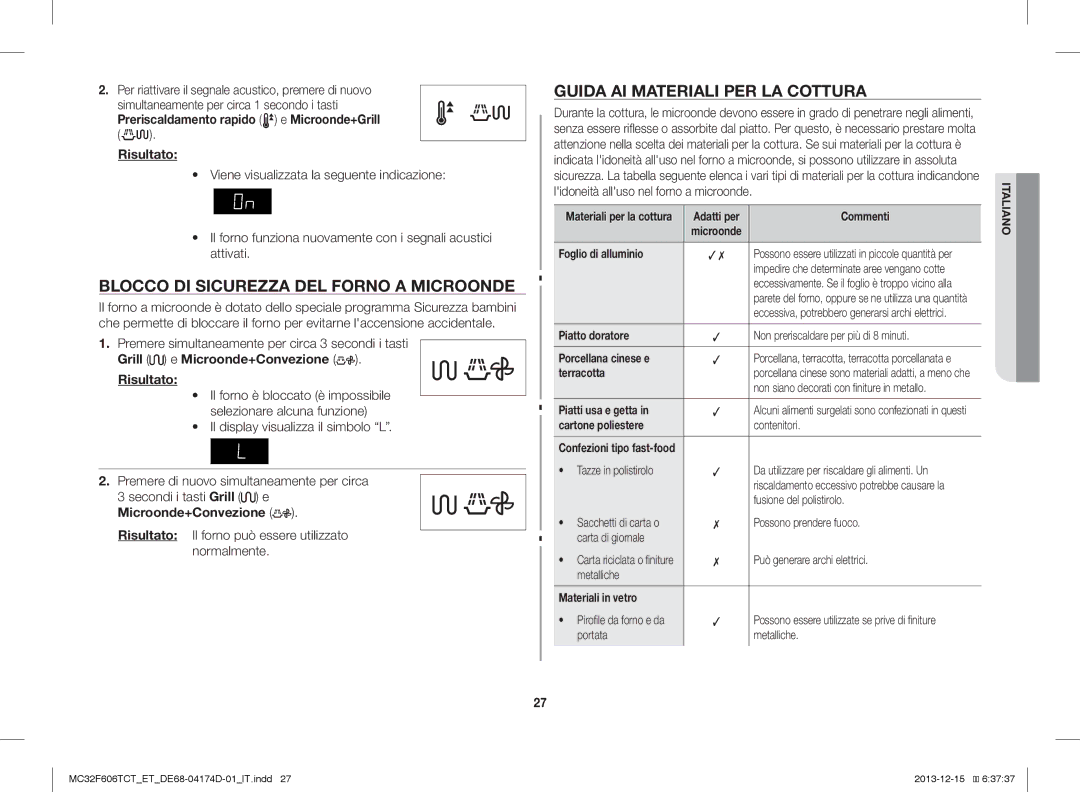 Samsung MC32F606TCT/ET manual Blocco DI Sicurezza DEL Forno a Microonde, Guida AI Materiali PER LA Cottura 