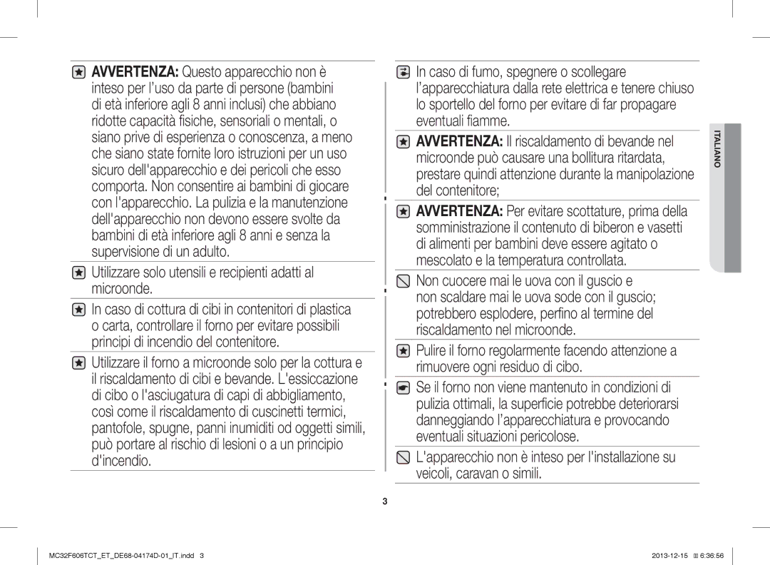 Samsung MC32F606TCT/ET manual Utilizzare solo utensili e recipienti adatti al microonde 