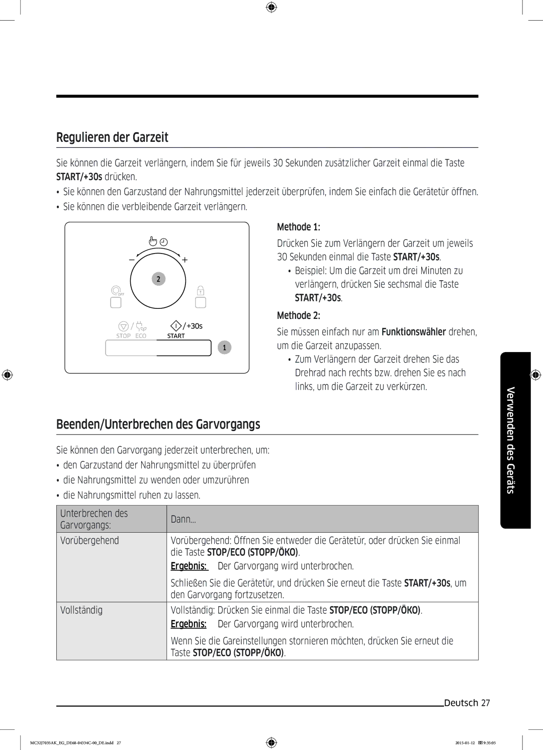 Samsung MC32J7035AS/EG manual Regulieren der Garzeit, Beenden/Unterbrechen des Garvorgangs 