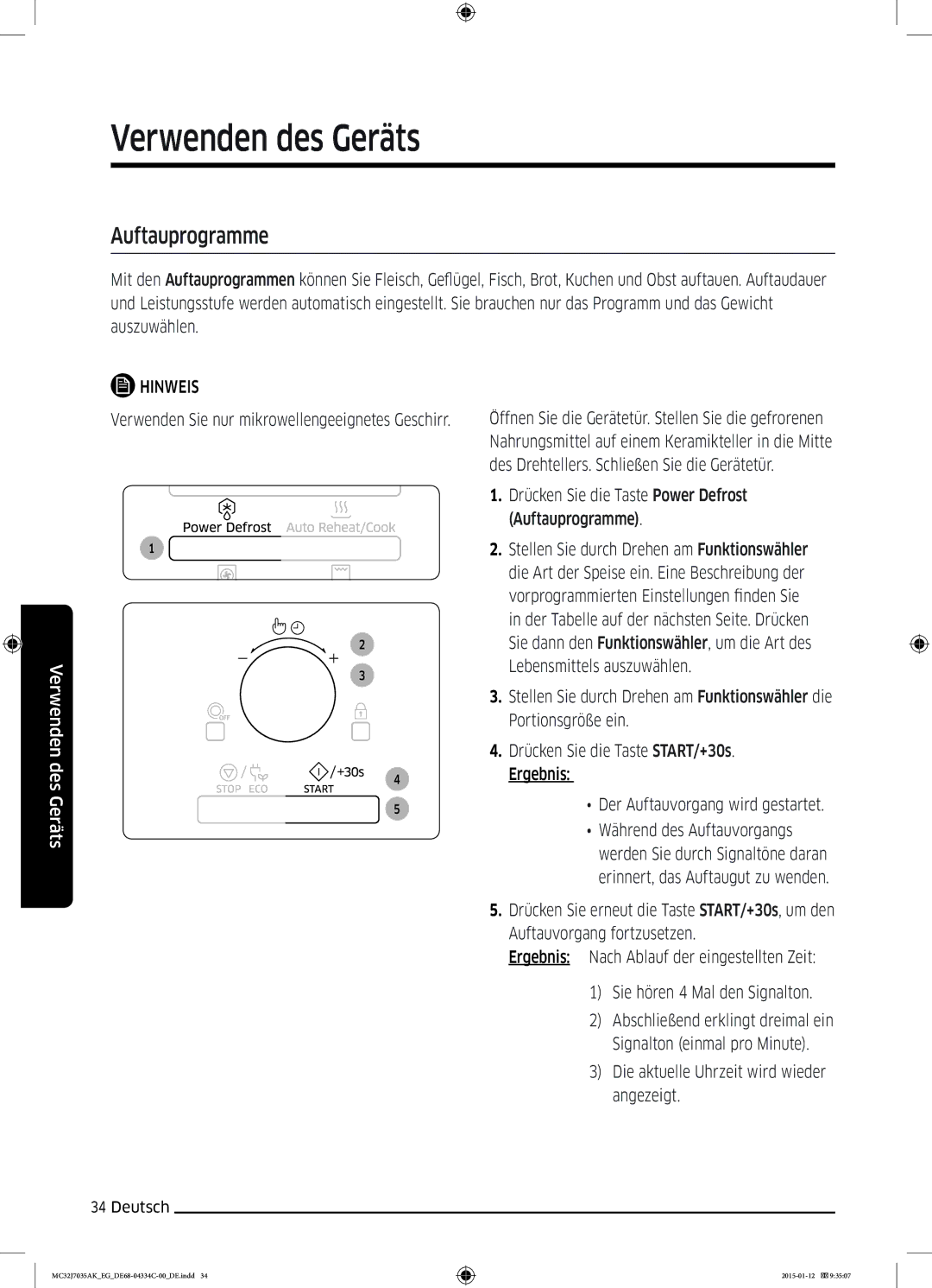 Samsung MC32J7035AS/EG manual Auftauprogramme, Verwenden Sie nur mikrowellengeeignetes Geschirr 