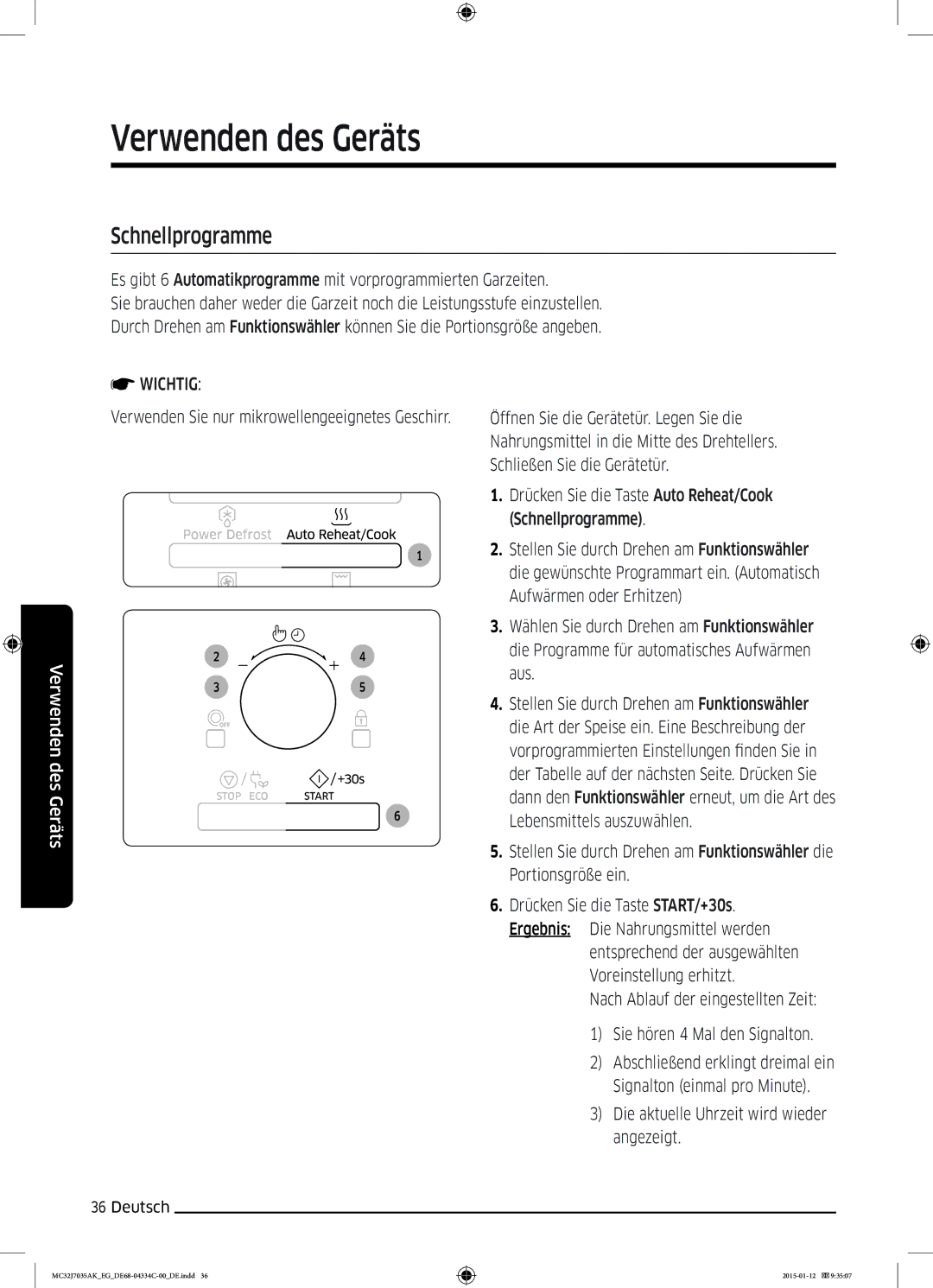 Samsung MC32J7035AS/EG manual Drücken Sie die Taste Auto Reheat/Cook Schnellprogramme 