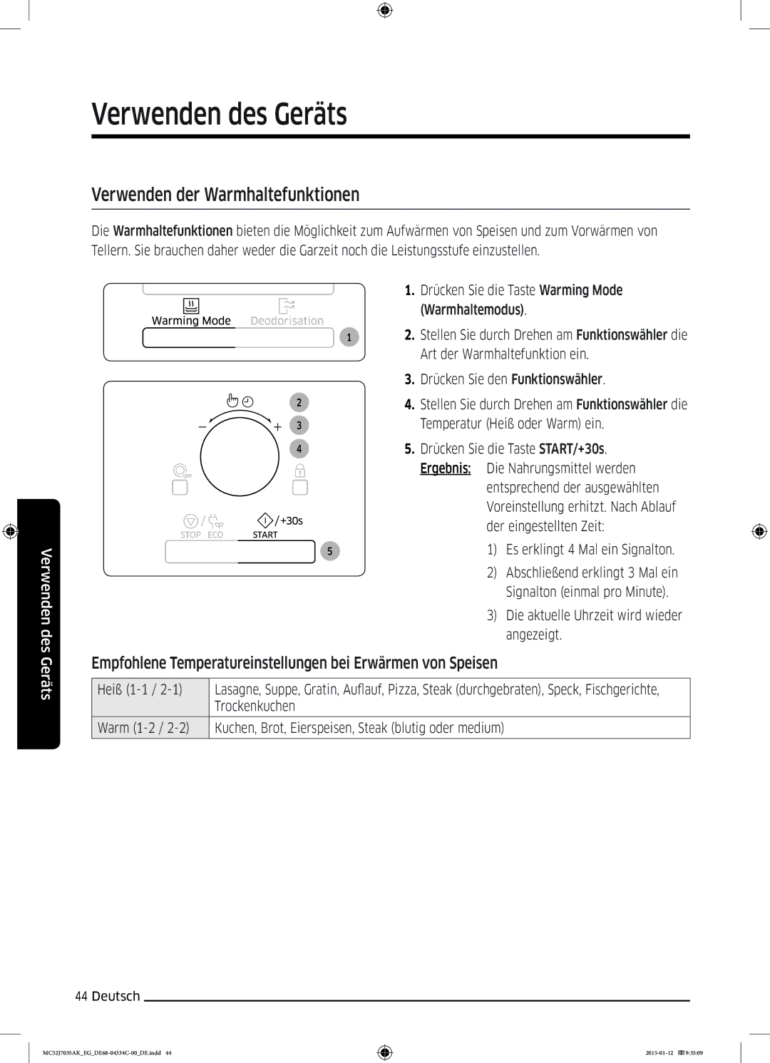 Samsung MC32J7035AS/EG Verwenden der Warmhaltefunktionen, Empfohlene Temperatureinstellungen bei Erwärmen von Speisen 