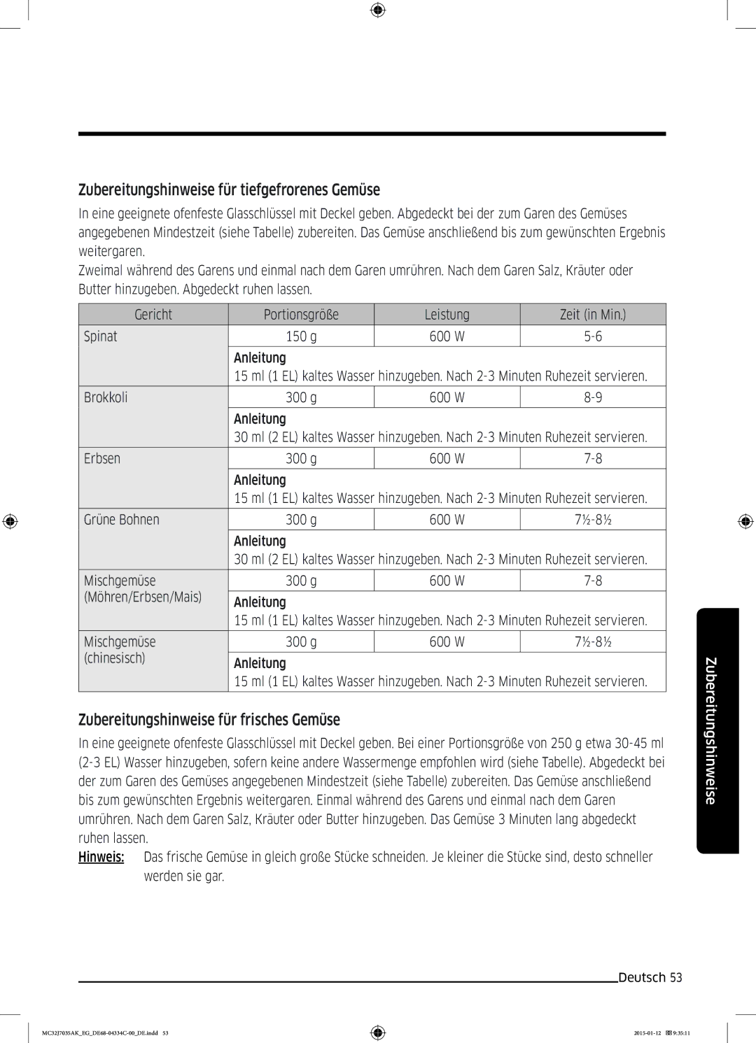 Samsung MC32J7035AS/EG manual Zubereitungshinweise für tiefgefrorenes Gemüse, Zubereitungshinweise für frisches Gemüse 