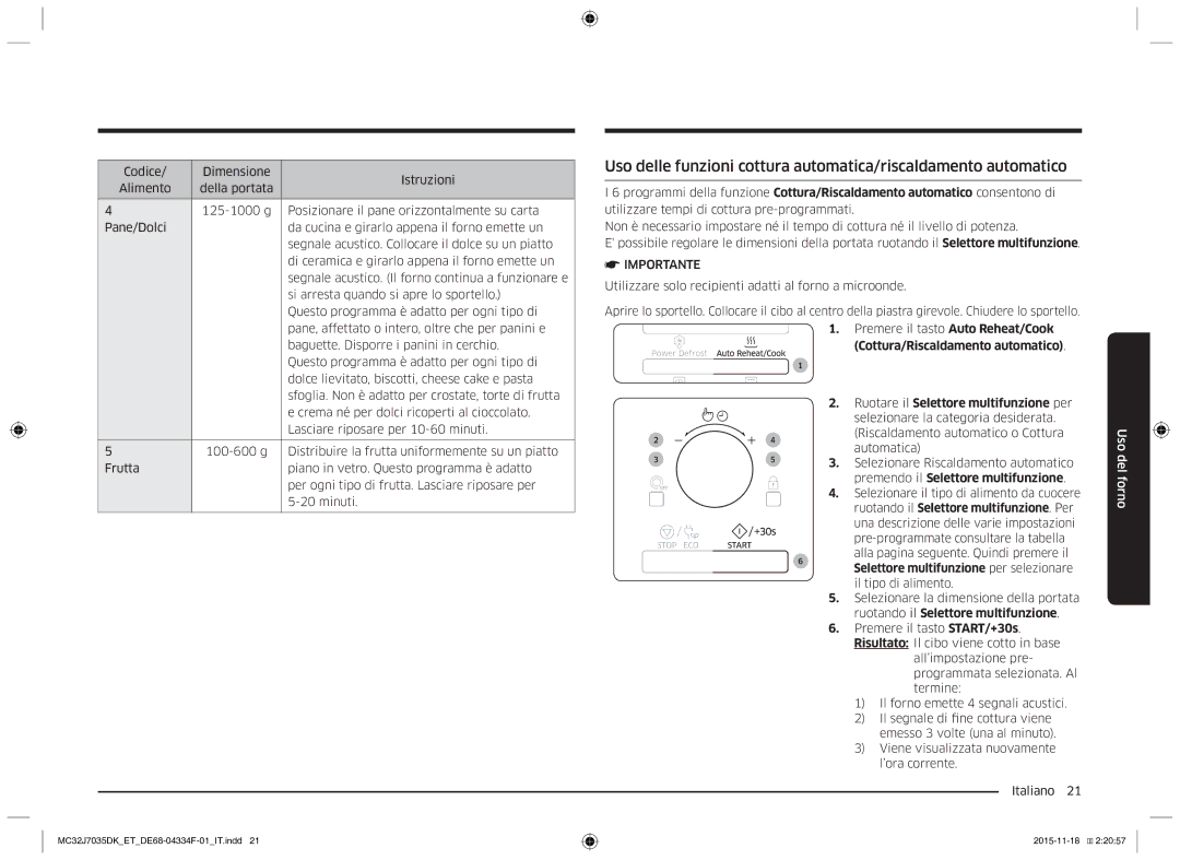 Samsung MC32J7035DK/ET manual Cottura/Riscaldamento automatico, Selettore multifunzione per selezionare il tipo di alimento 