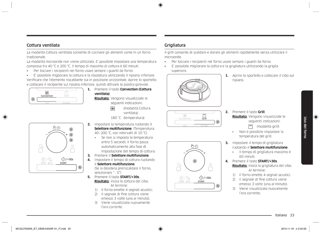 Samsung MC32J7035DK/ET manual Cottura ventilata, Grigliatura, Premere il tasto Convection Cottura Ventilata 