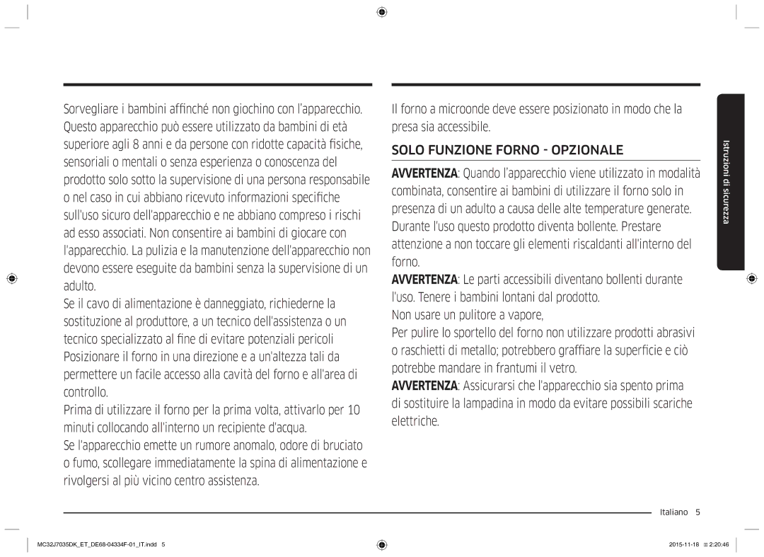 Samsung MC32J7035DK/ET manual Istruzioni di sicurezza 