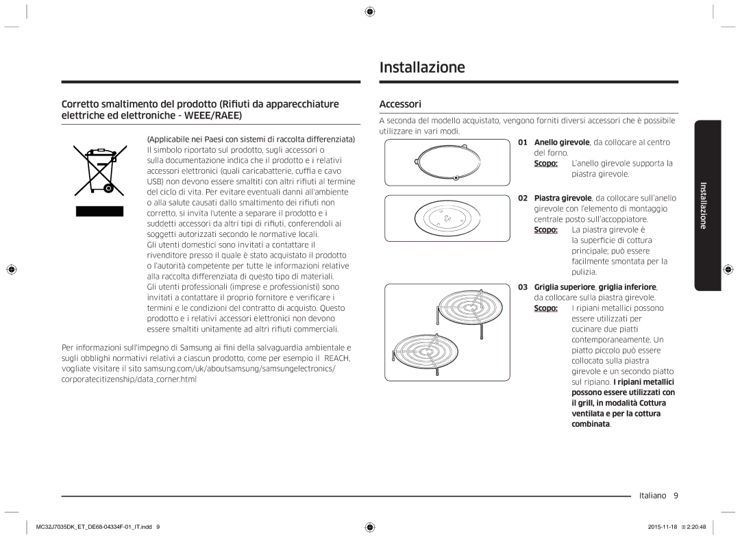 Samsung MC32J7035DK/ET manual Installazione, Accessori, Scopo 