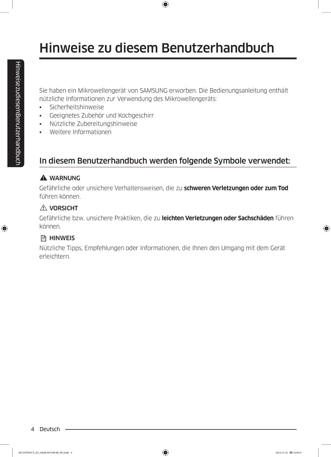 Samsung MC32J7055CT/EG Hinweise zu diesem Benutzerhandbuch, Diesem Benutzerhandbuch werden folgende Symbole verwendet 