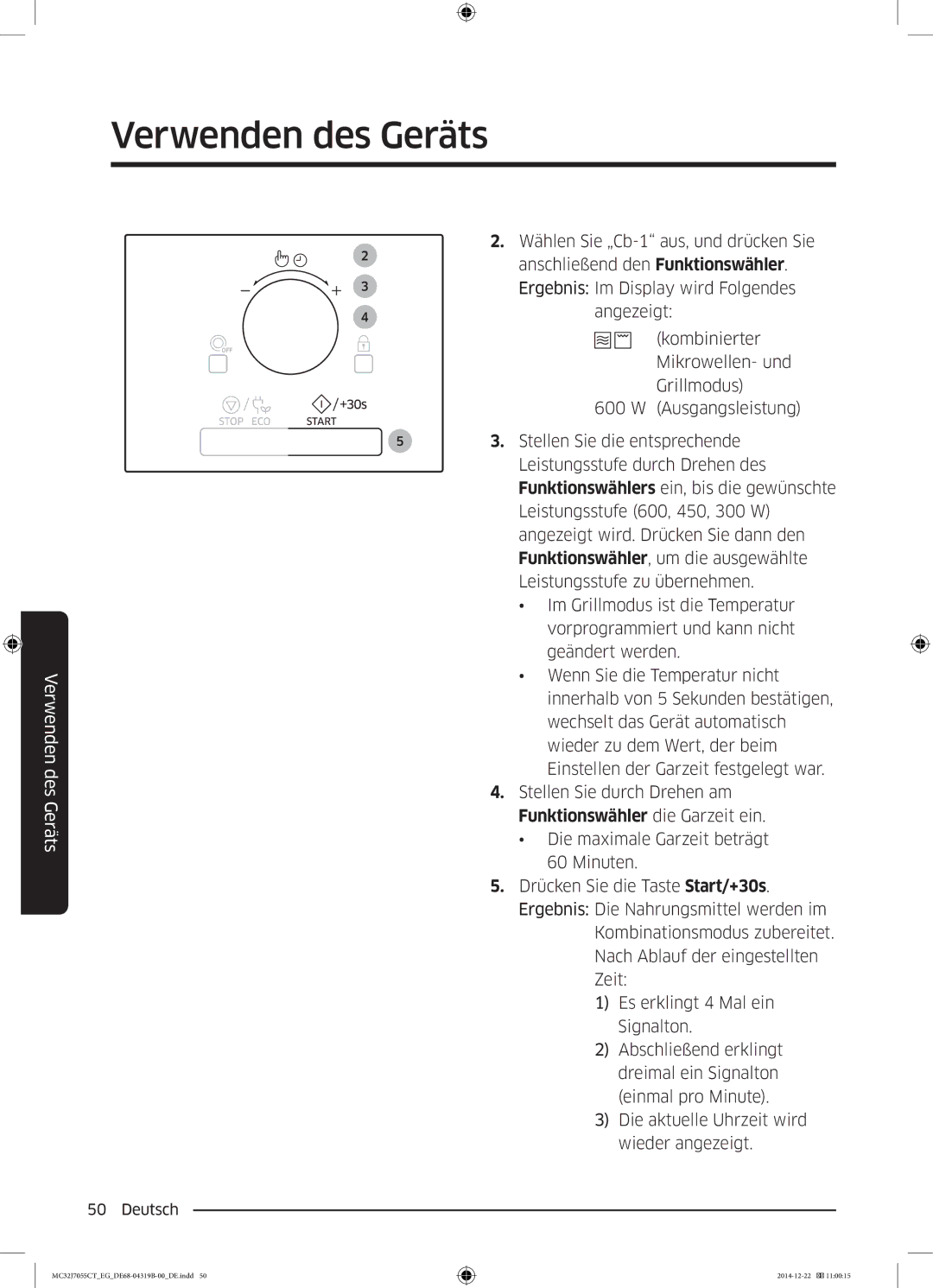 Samsung MC32J7055CT/EG manual Verwenden des Geräts 