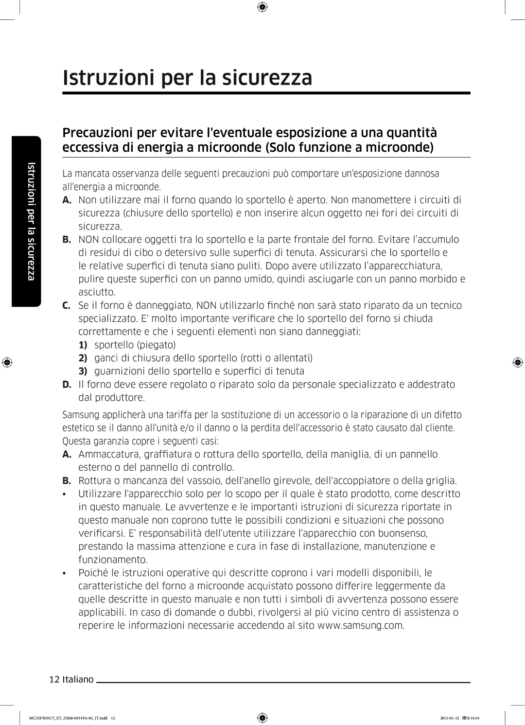 Samsung MC32J7055CT/ET manual Istruzioni per la sicurezza 