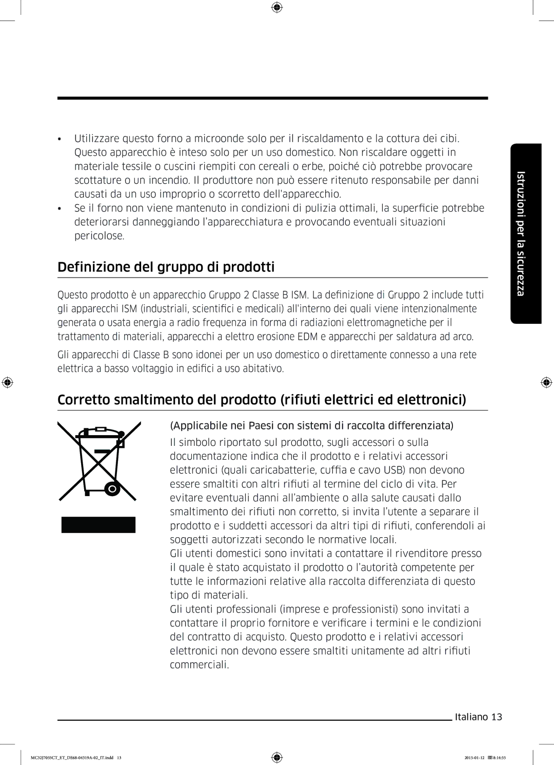 Samsung MC32J7055CT/ET manual Definizione del gruppo di prodotti 