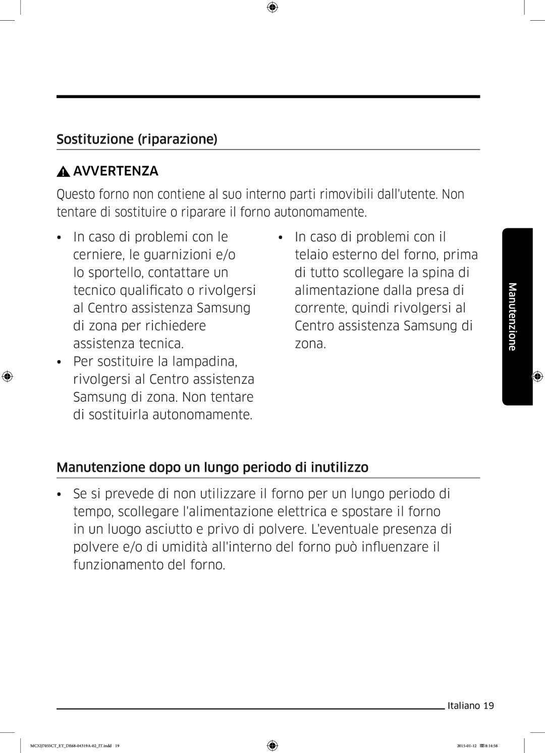 Samsung MC32J7055CT/ET manual Sostituzione riparazione, Avvertenza 