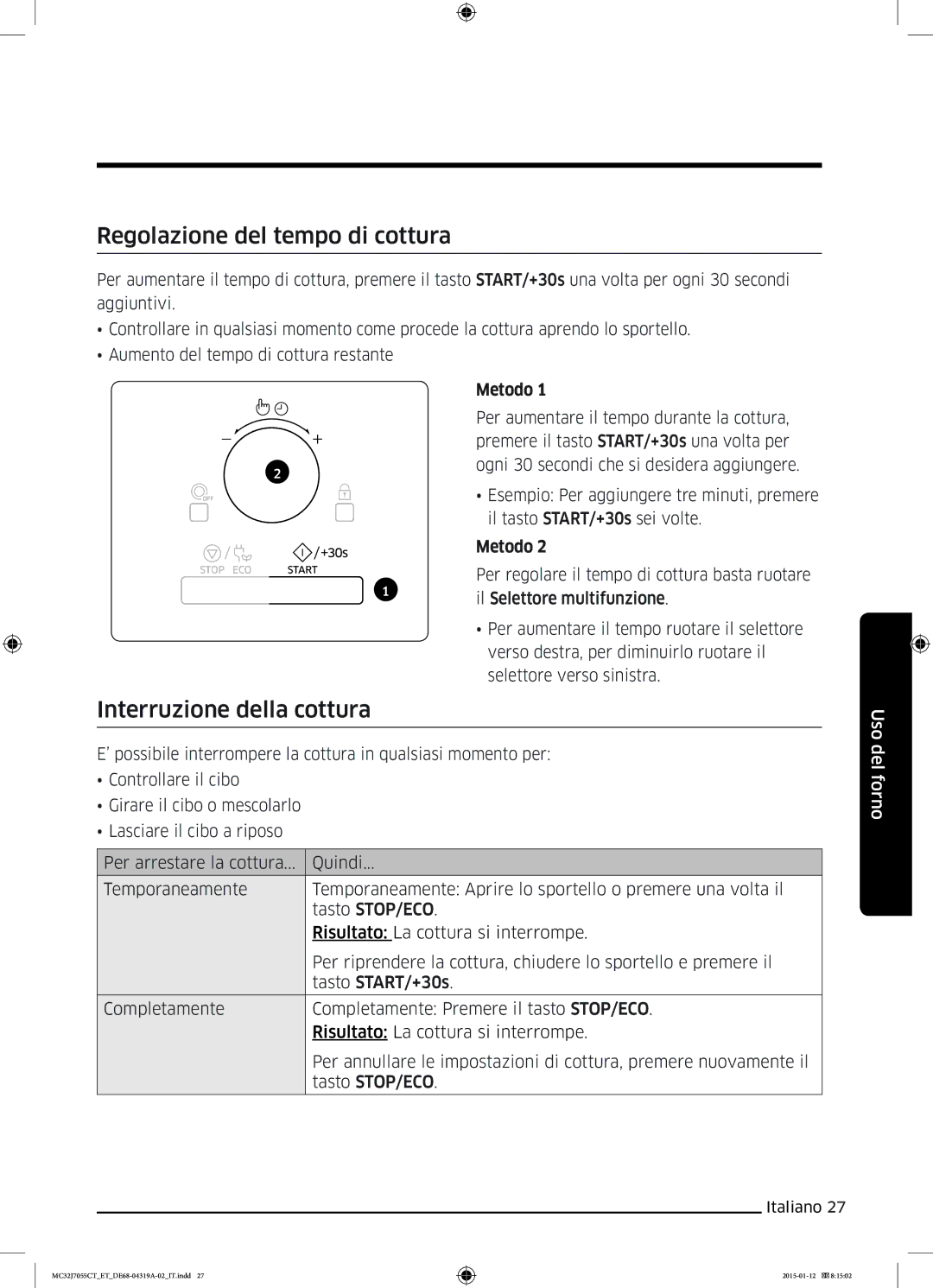 Samsung MC32J7055CT/ET manual Regolazione del tempo di cottura, Interruzione della cottura 