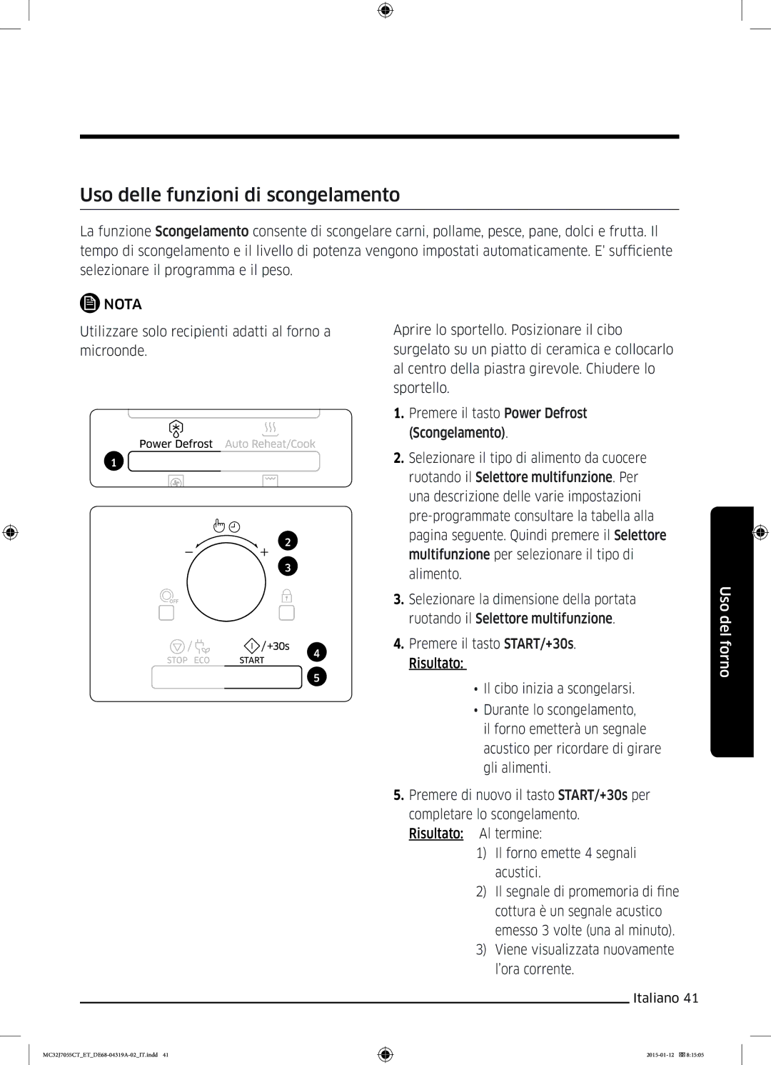 Samsung MC32J7055CT/ET manual Uso delle funzioni di scongelamento 