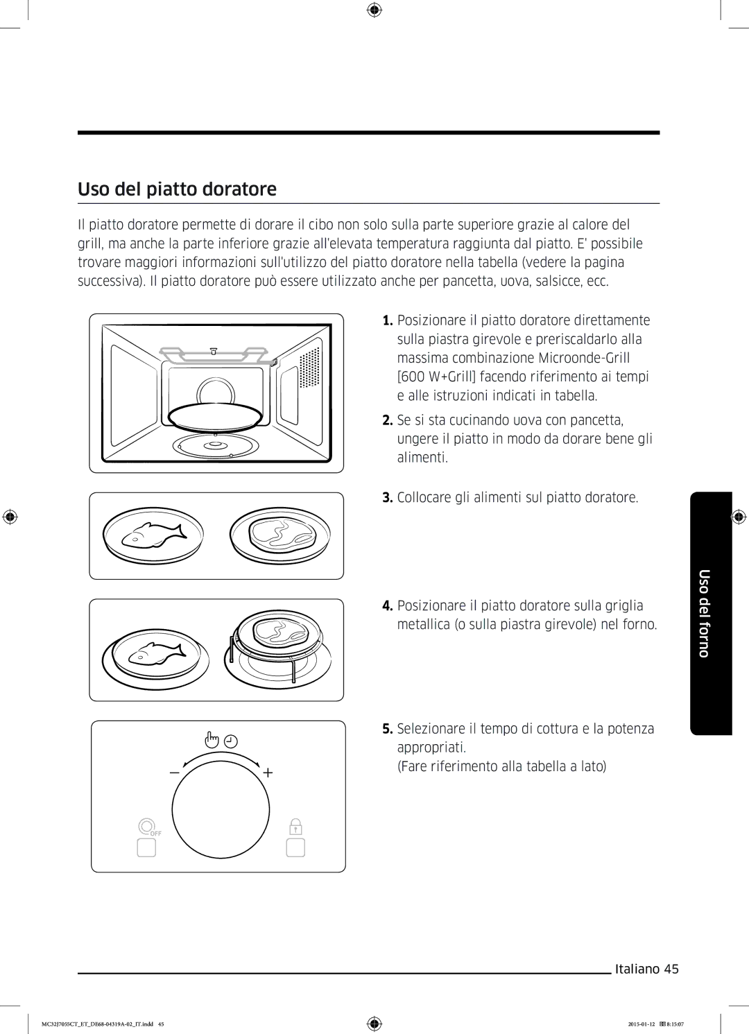 Samsung MC32J7055CT/ET manual Uso del piatto doratore 