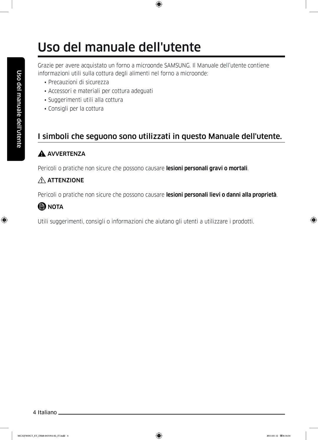 Samsung MC32J7055CT/ET Uso del manuale dellutente, Attenzione 