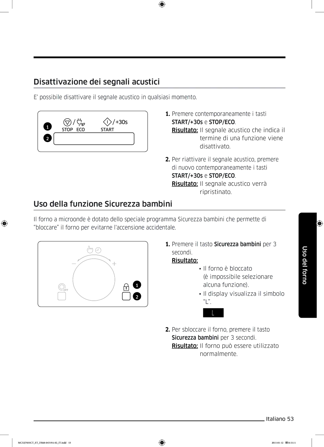 Samsung MC32J7055CT/ET manual Disattivazione dei segnali acustici, Uso della funzione Sicurezza bambini 