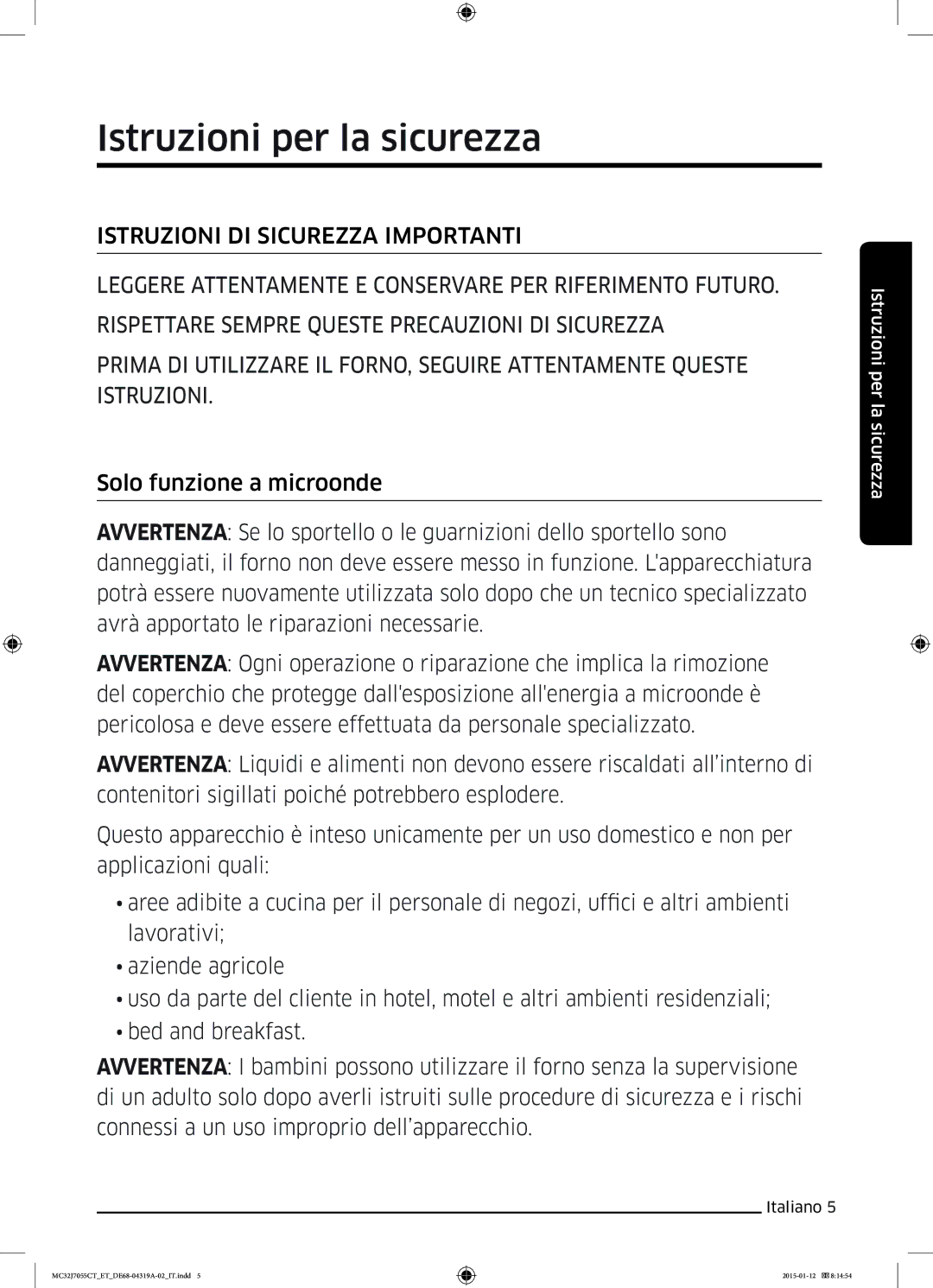 Samsung MC32J7055CT/ET manual Istruzioni per la sicurezza 