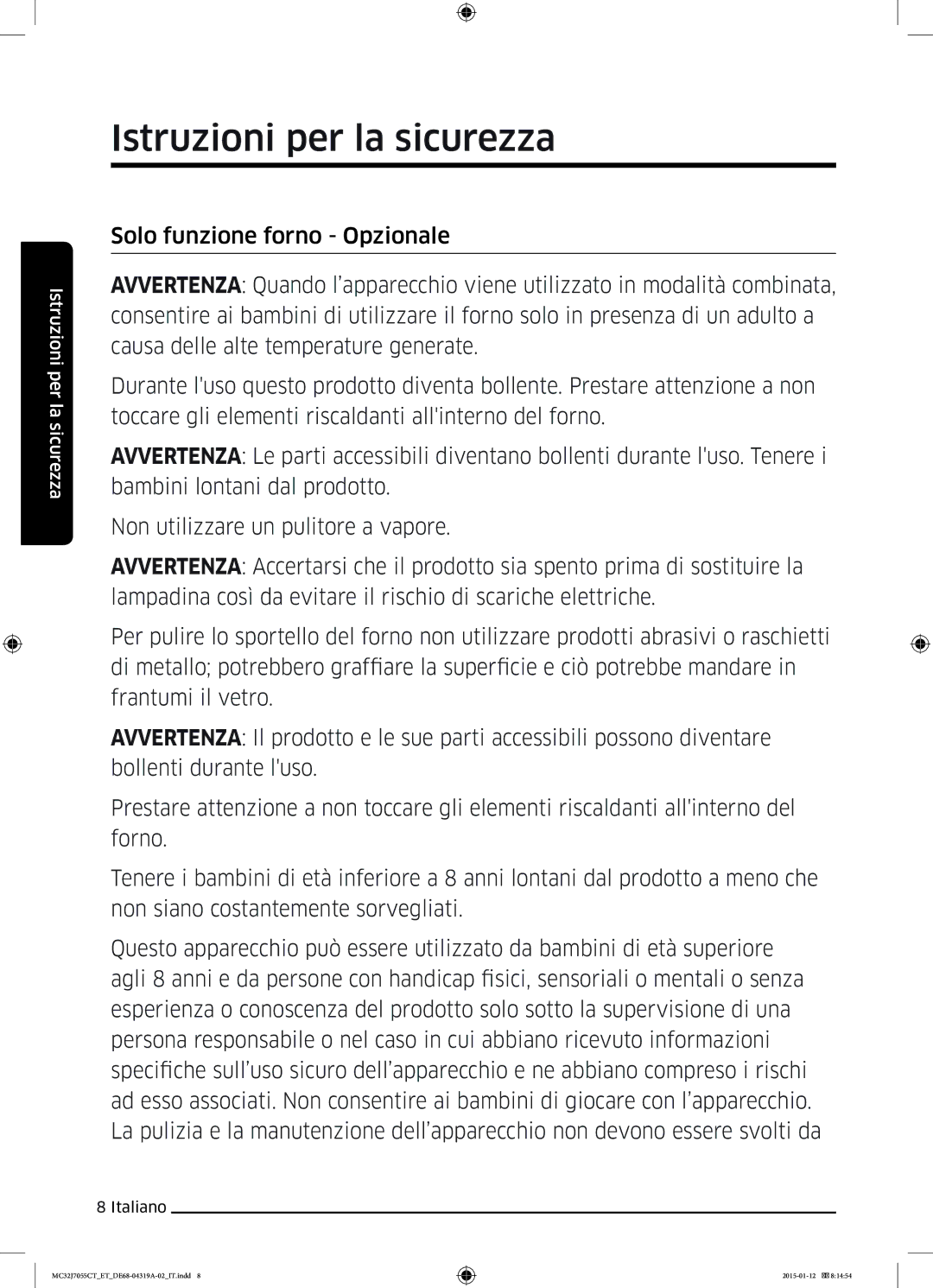 Samsung MC32J7055CT/ET manual Istruzioni per la sicurezza 