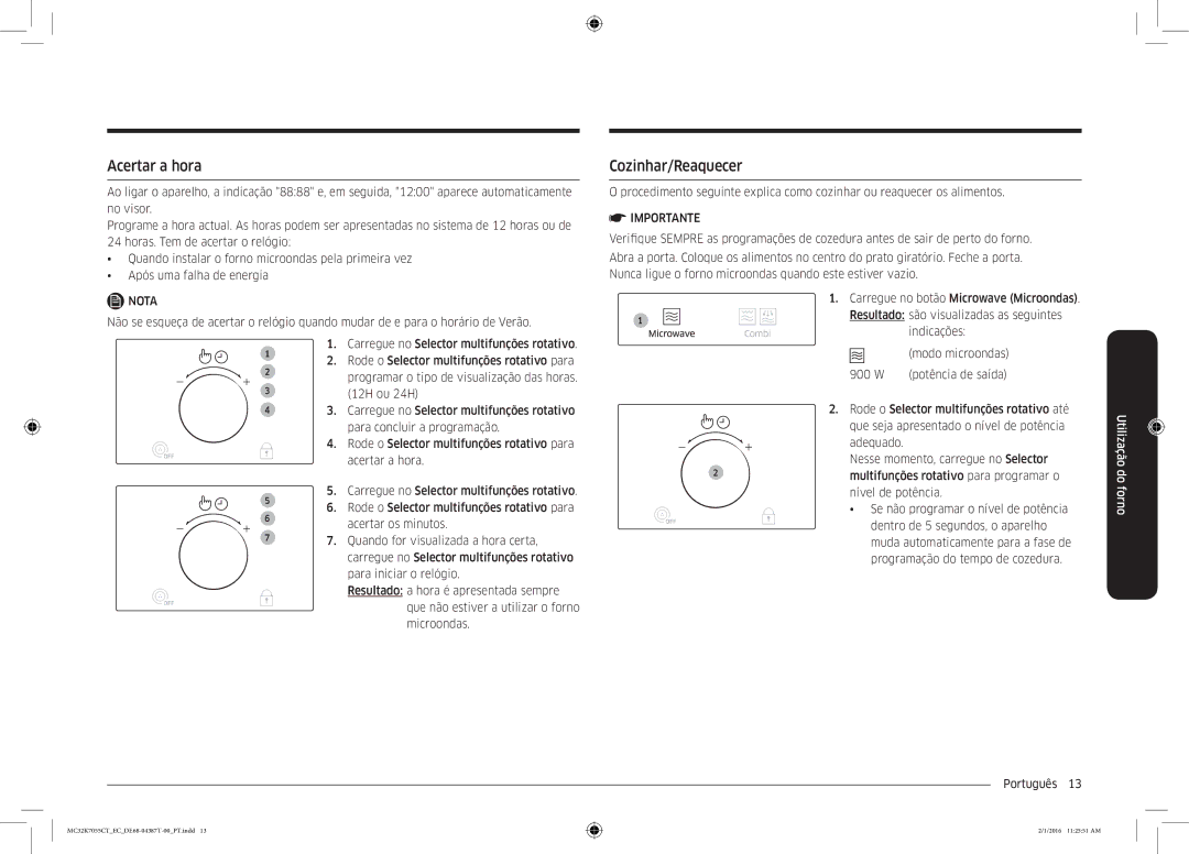 Samsung MC32K7055CT/EC Acertar a hora, Cozinhar/Reaquecer, Rode o Selector multifunções rotativo para, Acertar os minutos 