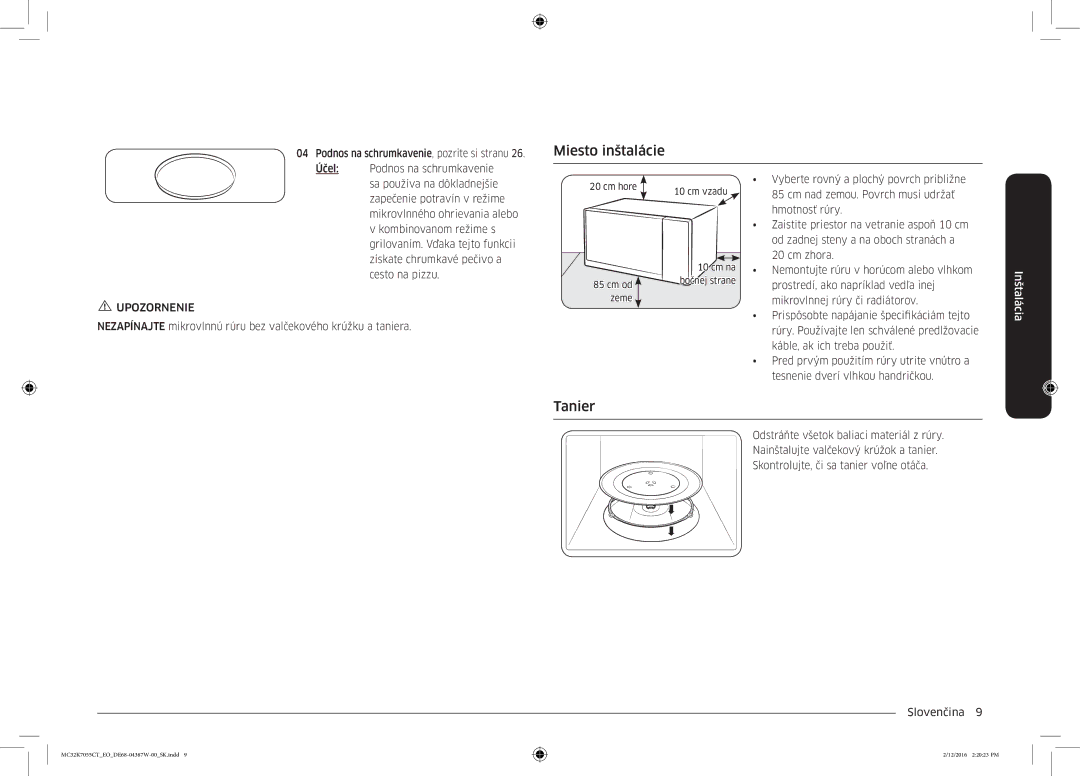 Samsung MC32K7055CT/EO manual Miesto inštalácie, Tanier, Upozornenie 