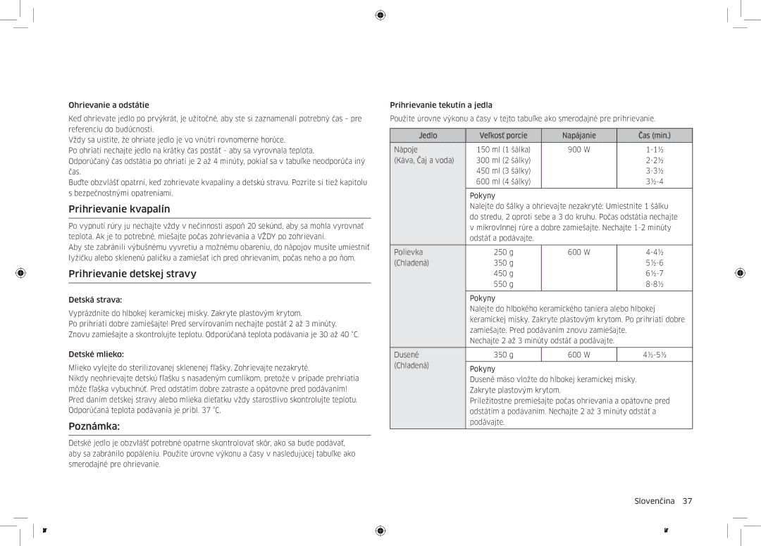 Samsung MC32K7055CT/EO manual Prihrievanie kvapalín, Prihrievanie detskej stravy, Poznámka 