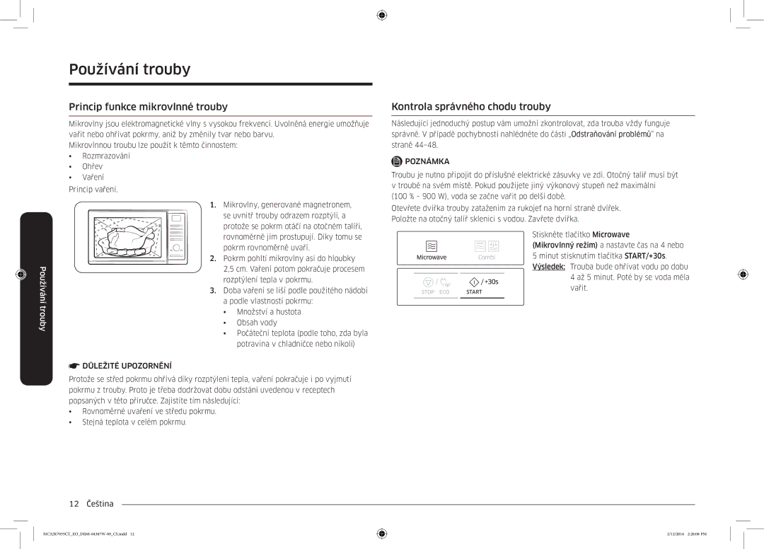 Samsung MC32K7055CT/EO manual Používání trouby, Princip funkce mikrovlnné trouby, Kontrola správného chodu trouby 