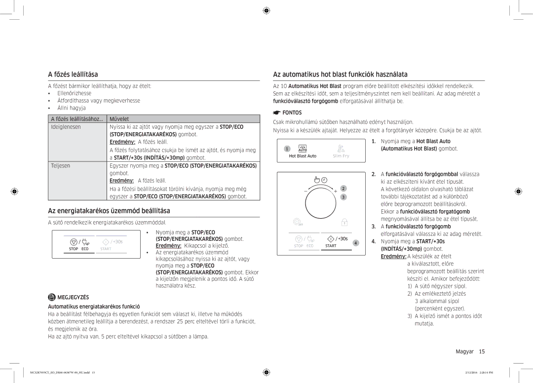 Samsung MC32K7055CT/EO manual Főzés leállítása, Az energiatakarékos üzemmód beállítása 