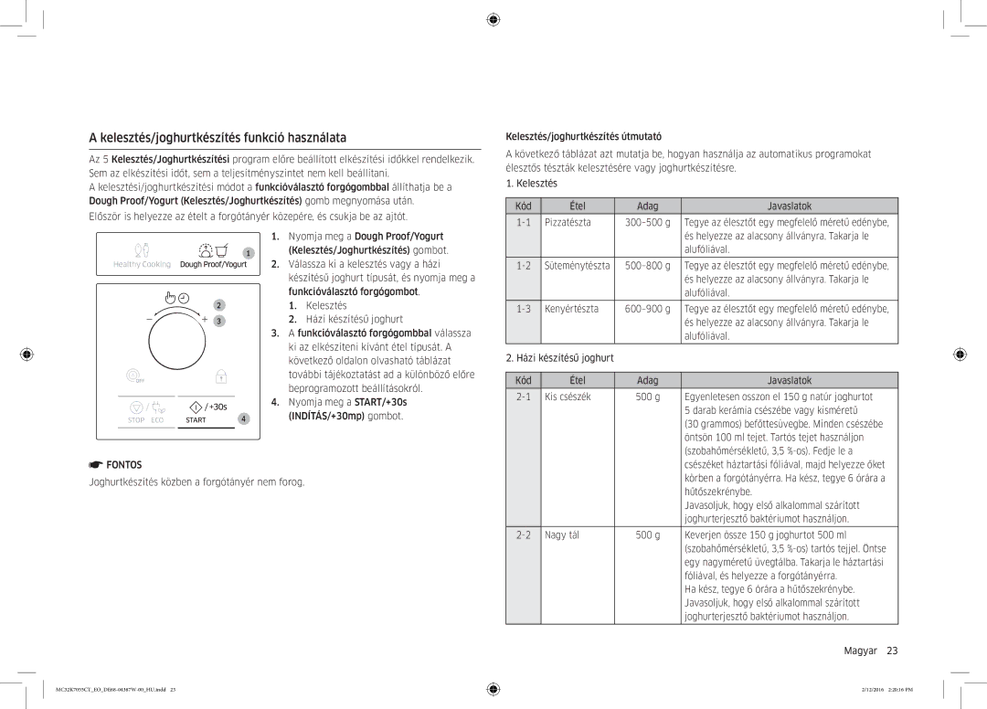 Samsung MC32K7055CT/EO manual Kelesztés/joghurtkészítés funkció használata 