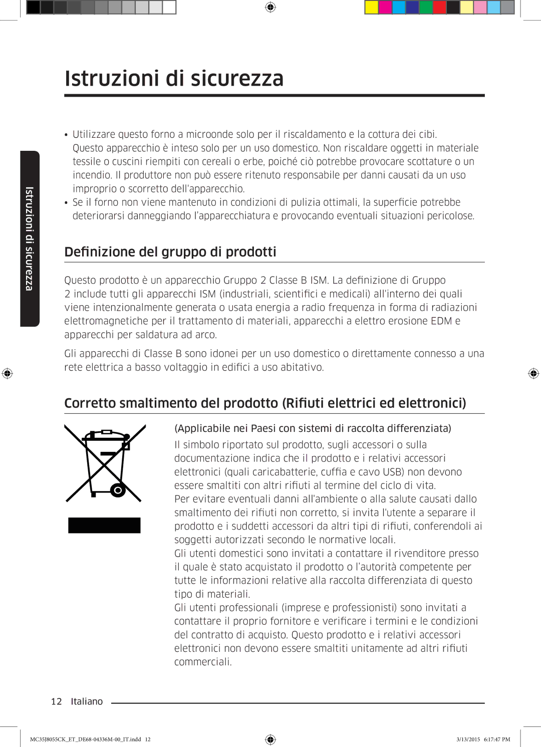 Samsung MC35J8055CK/ET manual Definizione del gruppo di prodotti 