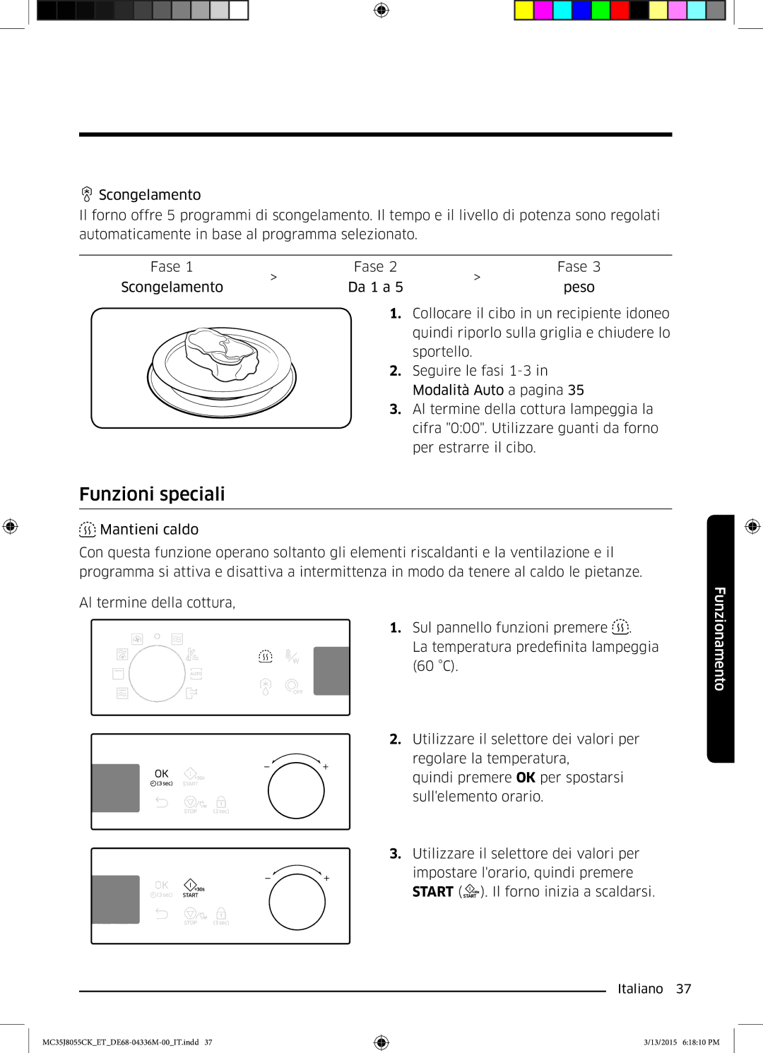 Samsung MC35J8055CK/ET manual Funzioni speciali 