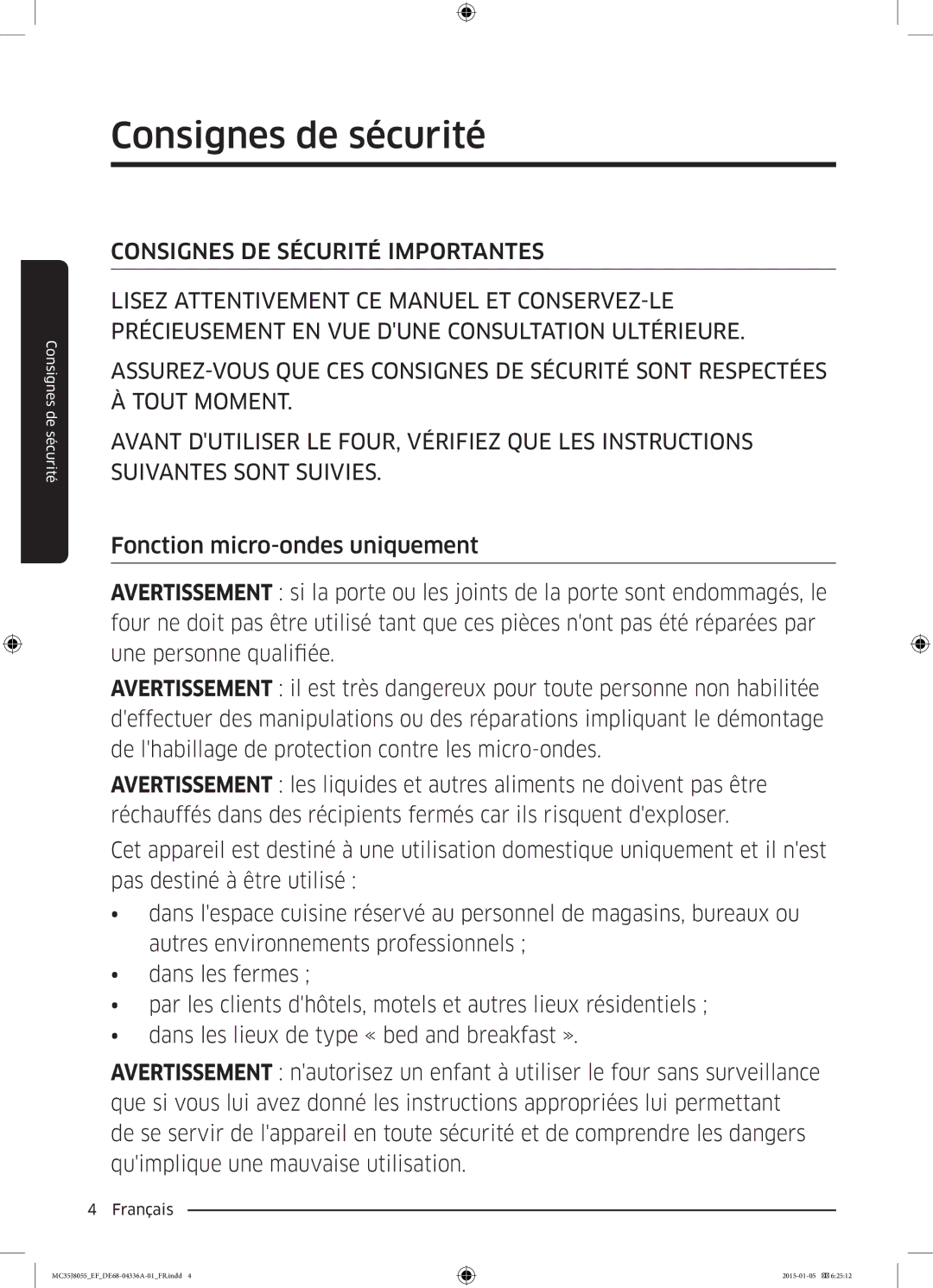 Samsung MC35J8055CK/EF, MC35J8055CW/EF, MC35J8055KT/EF manual Consignes de sécurité 