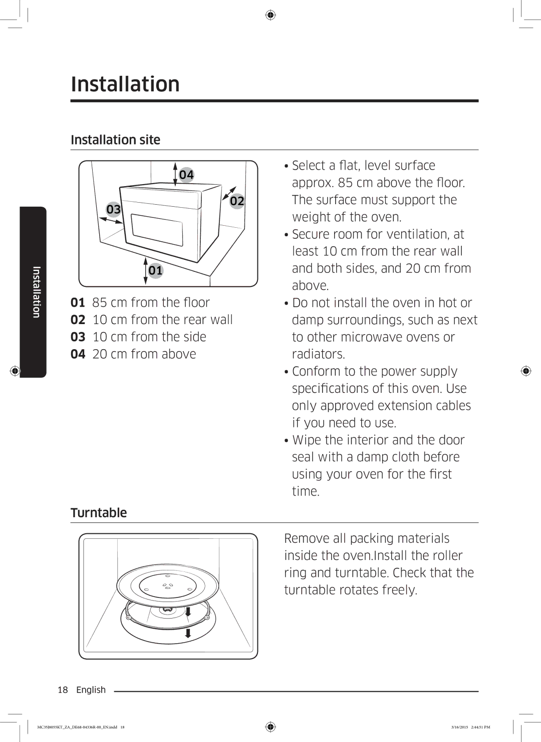 Samsung MC35J8055KT/ZA Select a flat, level surface, Approx cm above the floor, Surface must support, Weight of the oven 