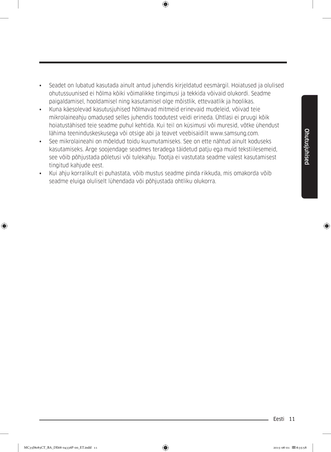 Samsung MC35J8085CT/BA manual Ohutusjuhised 