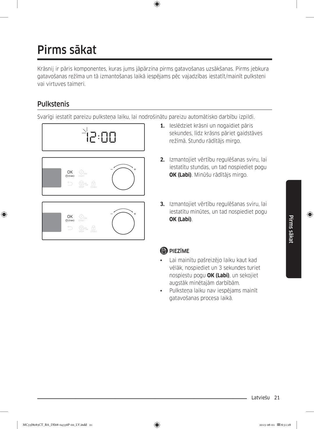 Samsung MC35J8085CT/BA manual Pirms sākat, Pulkstenis 