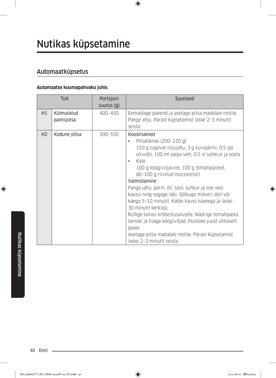 Samsung MC35J8085CT/BA manual Nutikas küpsetamine, Automaatküpsetus, Automaatse kuumapahvaku juhis 