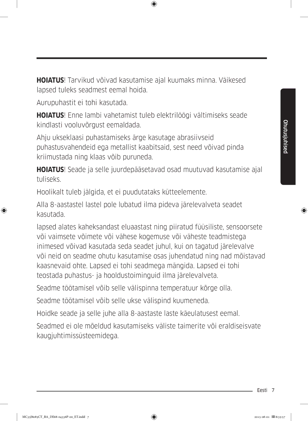 Samsung MC35J8085CT/BA manual Ohutusjuhised 