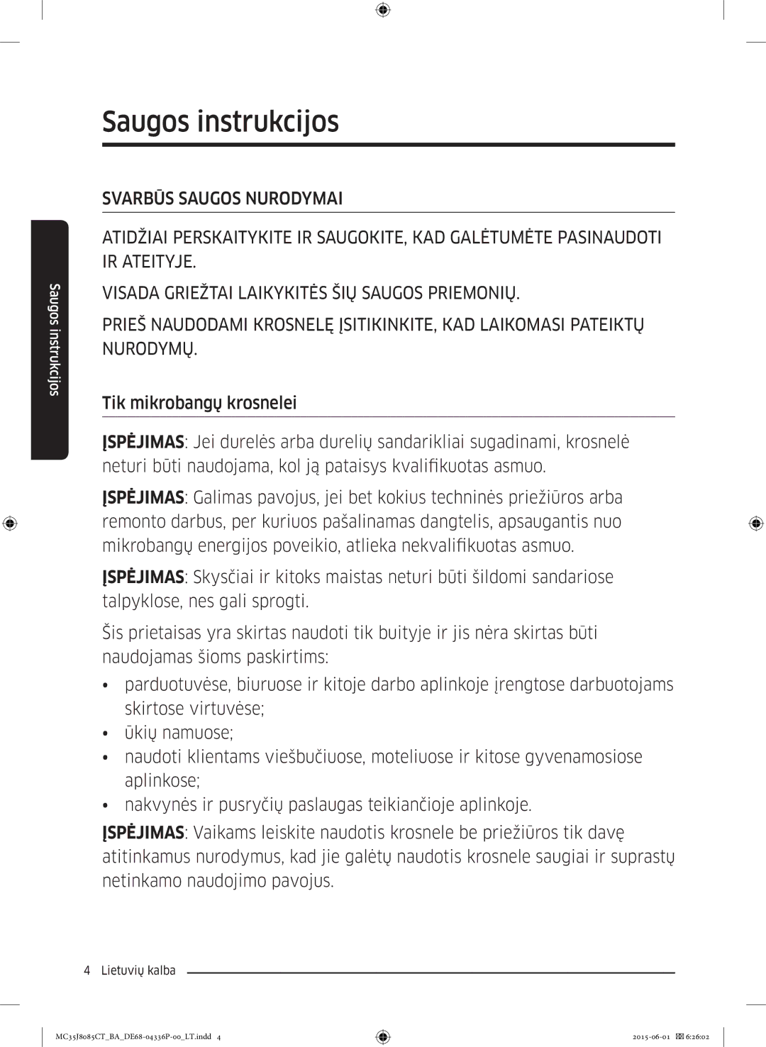 Samsung MC35J8085CT/BA manual Saugos instrukcijos 