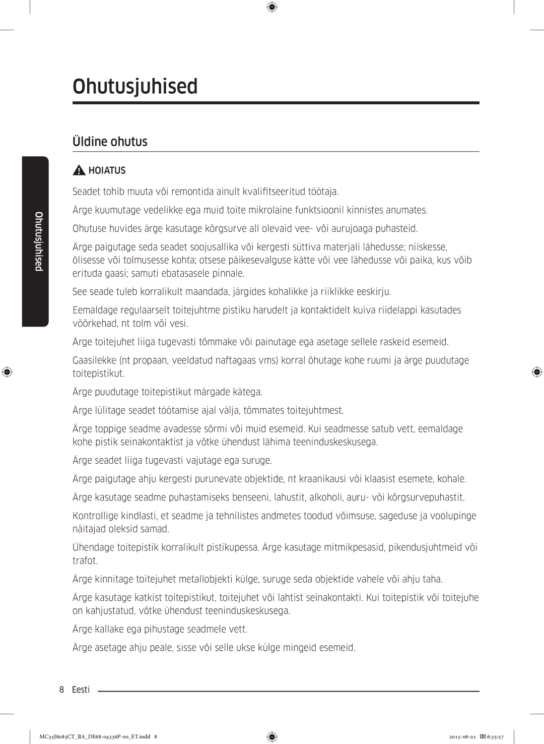 Samsung MC35J8085CT/BA manual Üldine ohutus, Hoiatus 