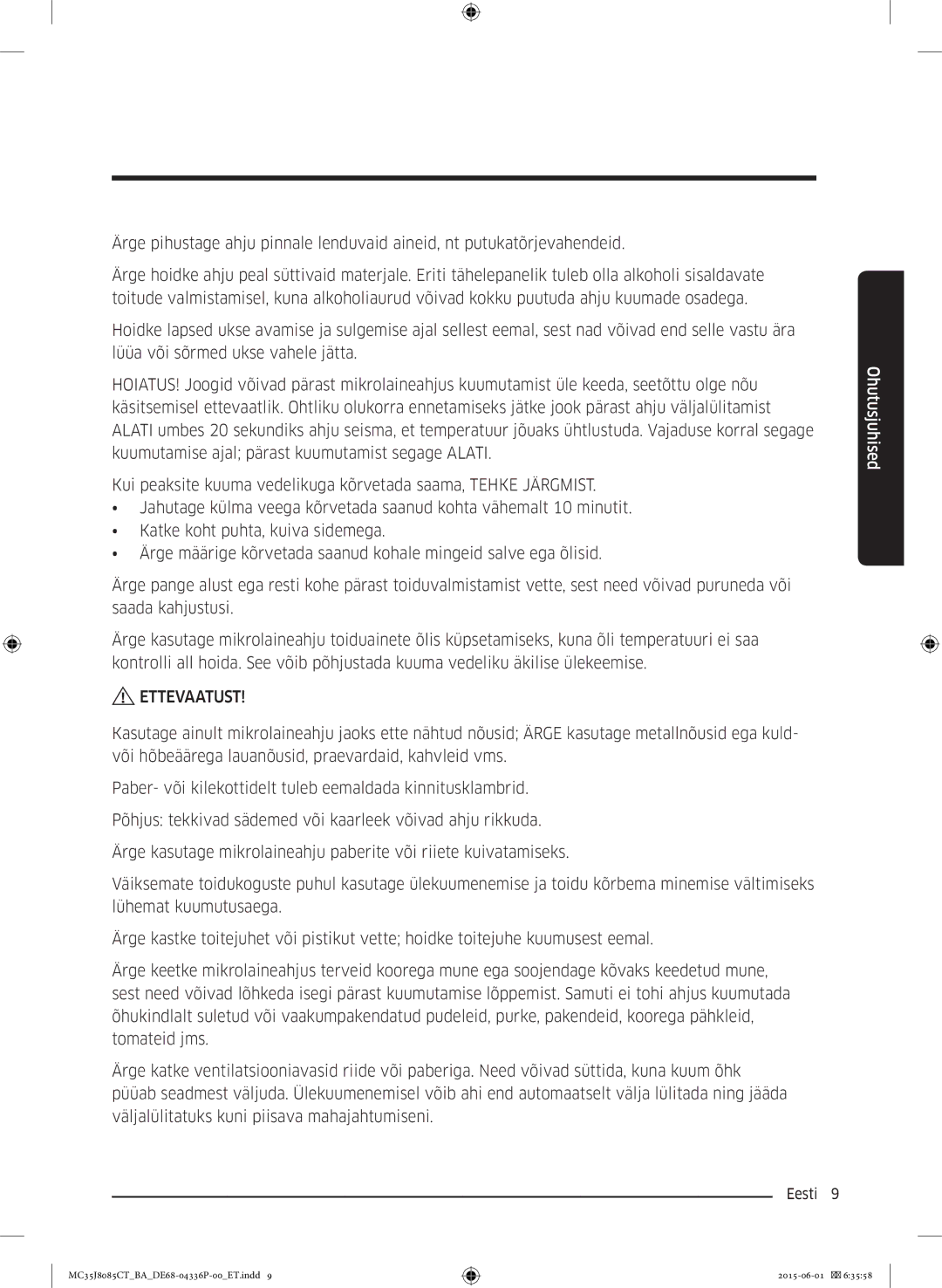 Samsung MC35J8085CT/BA manual Ettevaatust 