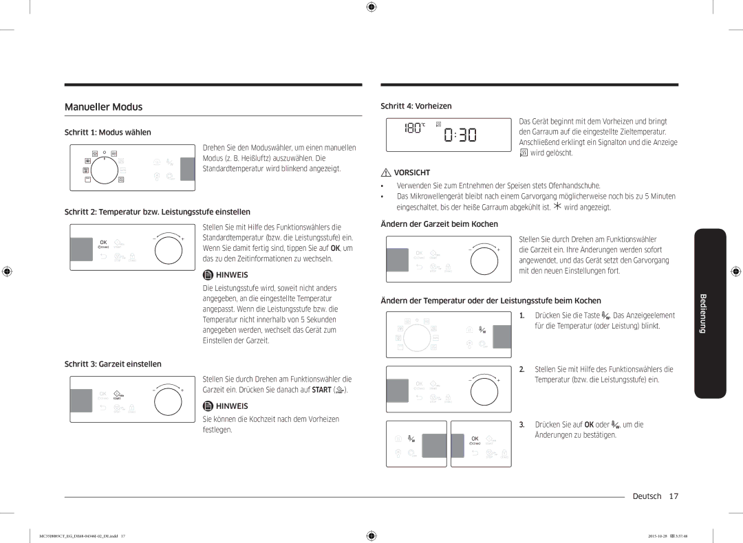 Samsung MC35J8085CT/EG manual Manueller Modus, Ändern der Temperatur oder der Leistungsstufe beim Kochen 